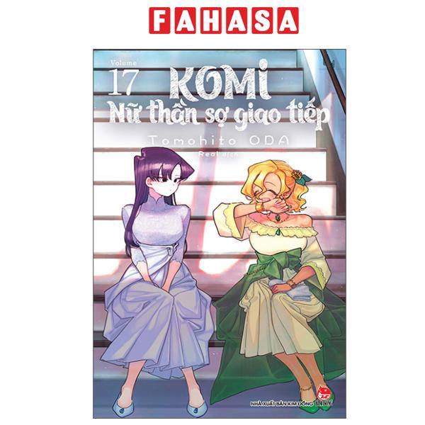 Sách - Komi - Nữ Thần Sợ Giao Tiếp - Tập 17 (Tái Bản 2025)