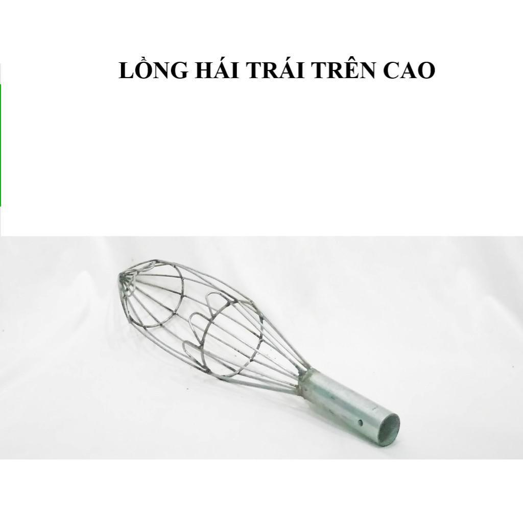 LỒNG ( RỌ ) HÁI TRÁI CÂY TRÊN CAO ( SẮT TRÒN ) - RẺ VÔ ĐỊCH