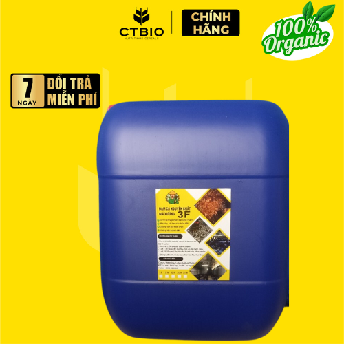 ĐẠM CÁ NGUYÊN CHẤT GIÁ XƯỞNG  3F (20 LÍT) – RAU SẠCH, TRÁI NGỌT, XANH LÁ MẤP THÂN, BÊN CÂY, TỐT ĐẤT.