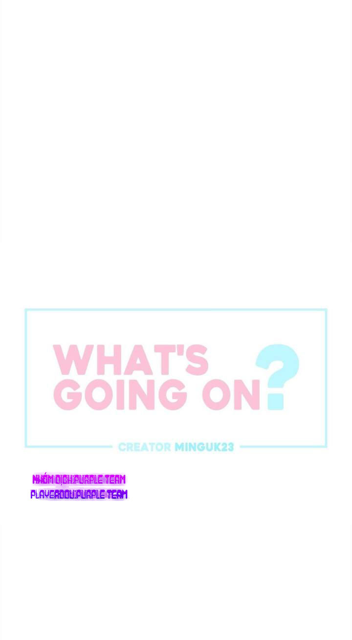 chuyện quái gì đang xảy ra? chapter 35 1