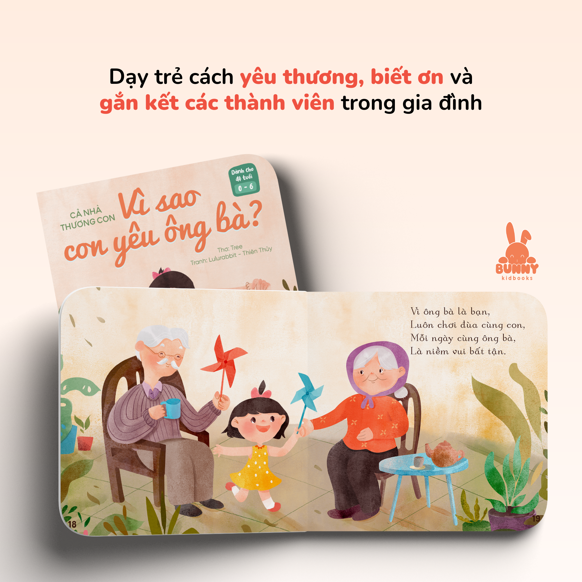 Sách - Cả Nhà Thương Con - Vì Sao Con Yêu Ông Bà?