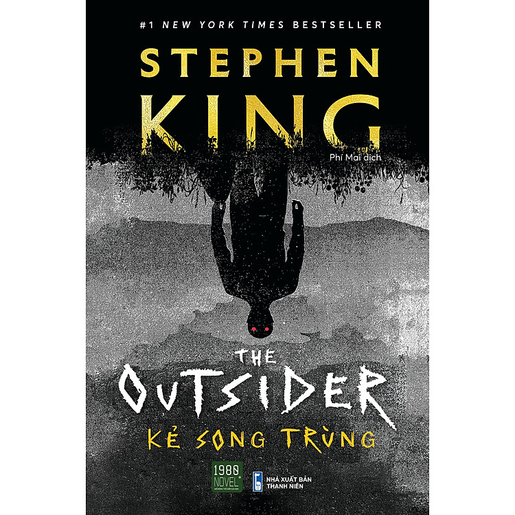The Outsider - Kẻ Song Trùng - Stephen King