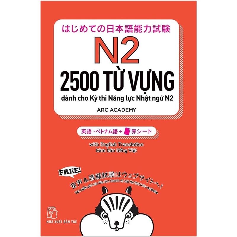 Sách - 2500 Từ Vựng Dành Cho kỳ Thi Năng Lực Nhật Ngữ N2 - NXB Trẻ