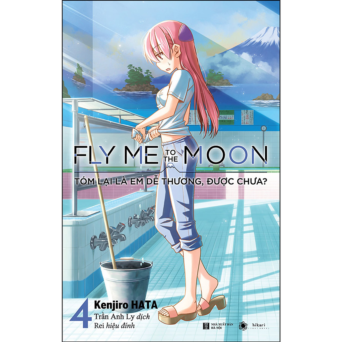 Fly Me To The Moon - Tóm Lại Là Em Dễ Thương, Được Chưa - Tập 4 - Tặng kèm Bookmark