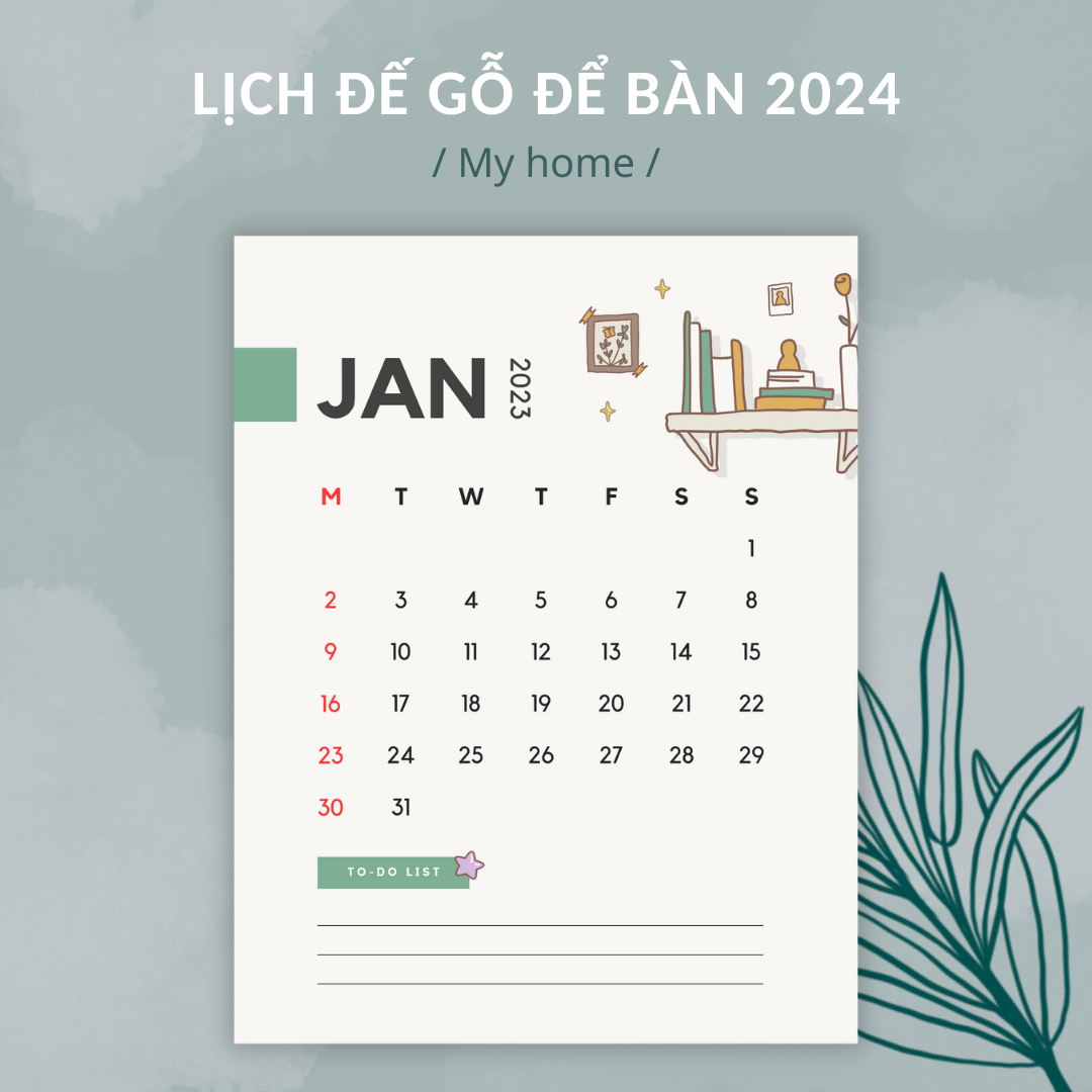Lịch Đế Gỗ Để Bàn 2024 / Lịch Thiết Kế Chủ Đề MY HOME