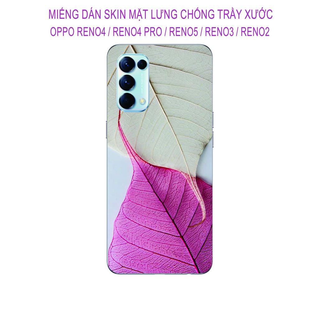 Miếng Dán Skin dành cho OPPO Reno 5 / Reno 4 / Reno 4pro / Reno 3 / Reno 2 / Reno 2F, Hình ảnh sắt nét chống trầy xước