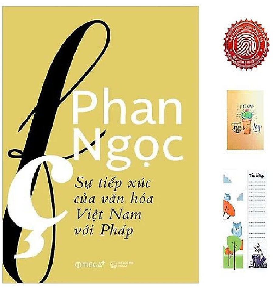 Phan Ngọc - Sự tiếp xúc của văn hóa Việt Nam với Pháp (tặng kèm sổ tay XƯƠNG RỒNG + BOOKMARK CÚ MÈO )