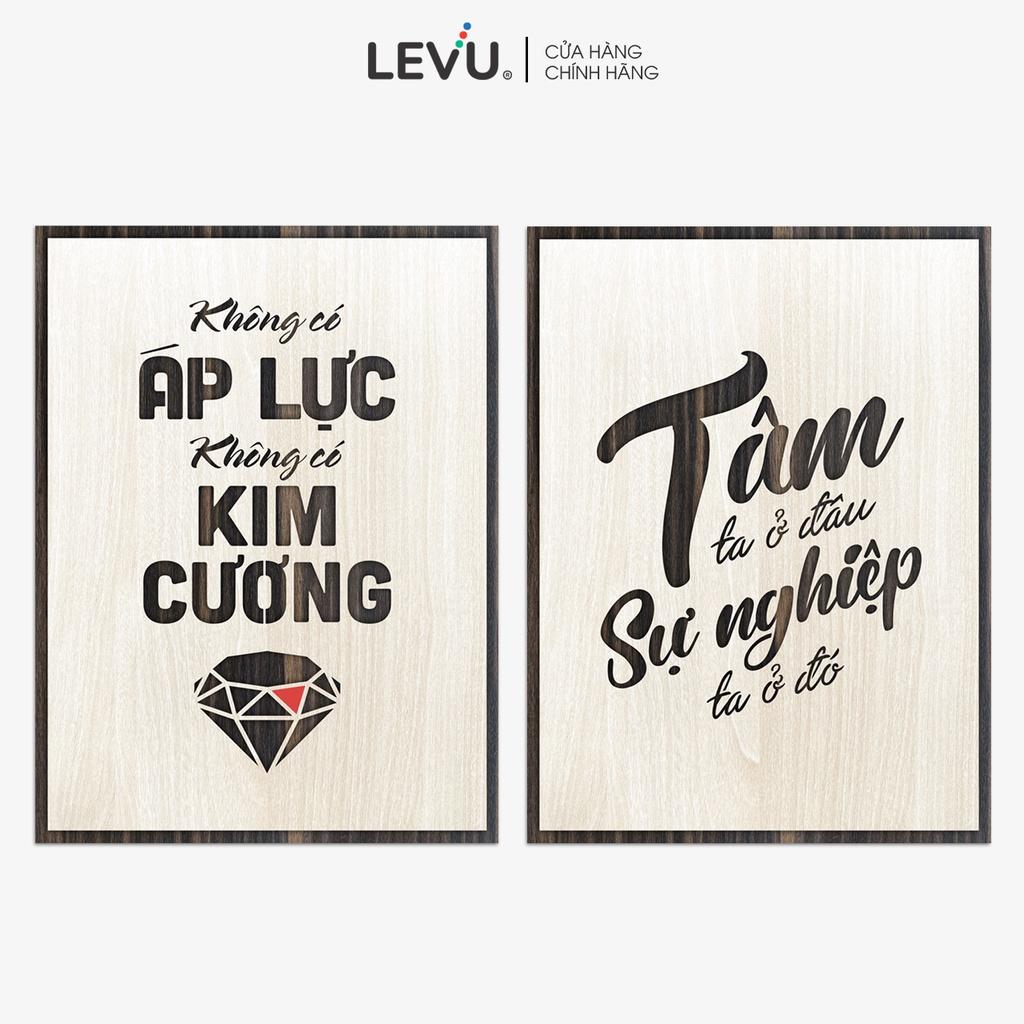 Tranh treo tường gỗ LEVU slogan truyền cảm hứng decor văn phòng làm việc 40x55cm