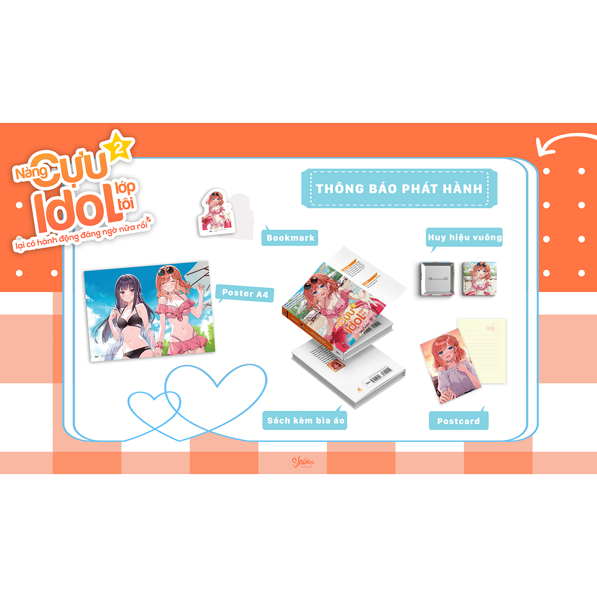 Nàng Cựu Idol Lớp Tôi Lại Có Hành Động Đáng Ngờ Nữa Rồi (Tập 2)