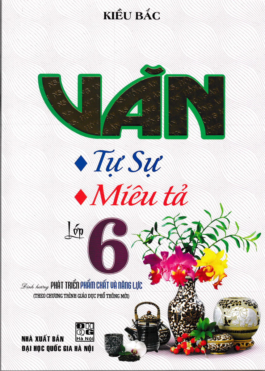 Văn Tự Sự - Miêu Tả Lớp 6
