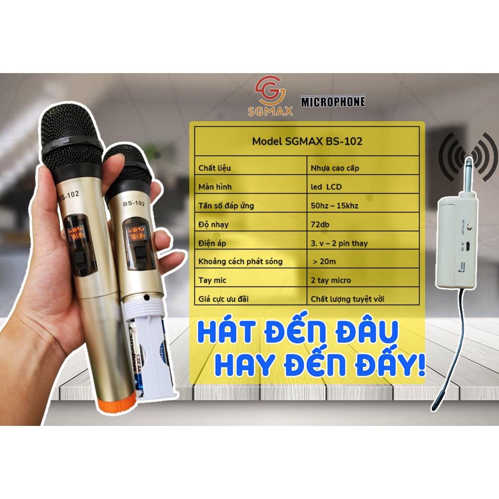 Combo 2 Micro Không Dây karaoke SGMAX102 Chuyên Dùng Cho loa kéo, amply siêu hay micro nhẹ hút âm tốt giá cực rẻ