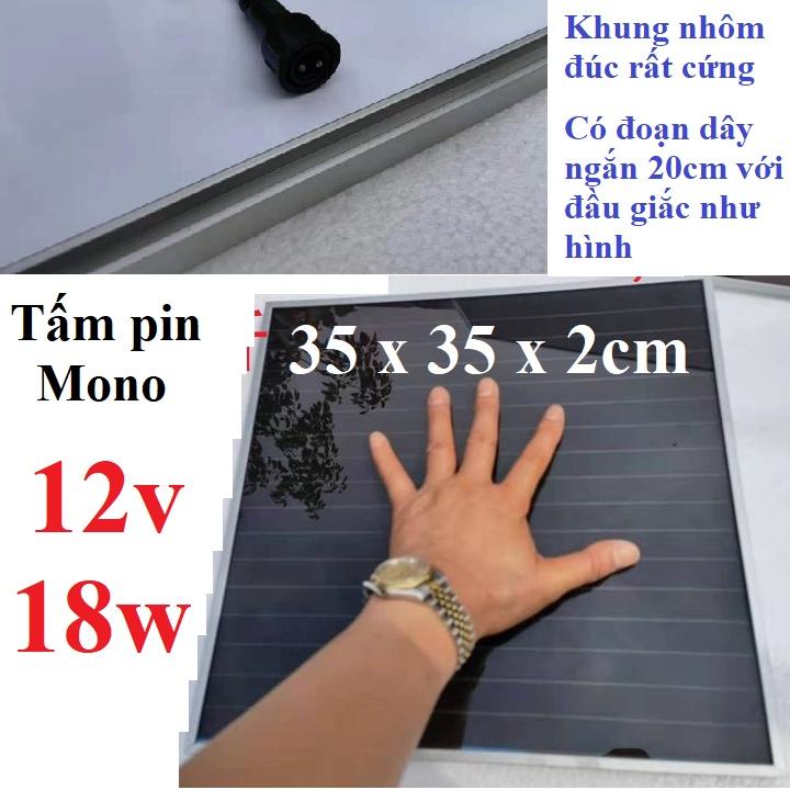 Tấm 35 x 45cm pin năng lượng mặt trời 20w sạc bình ắc quy