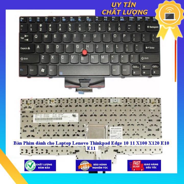 Bàn Phím dùng cho Laptop Lenovo Thinkpad Edge 10 11 X100 X120 E10 E11 - Hàng chính hãng MIKEY2481