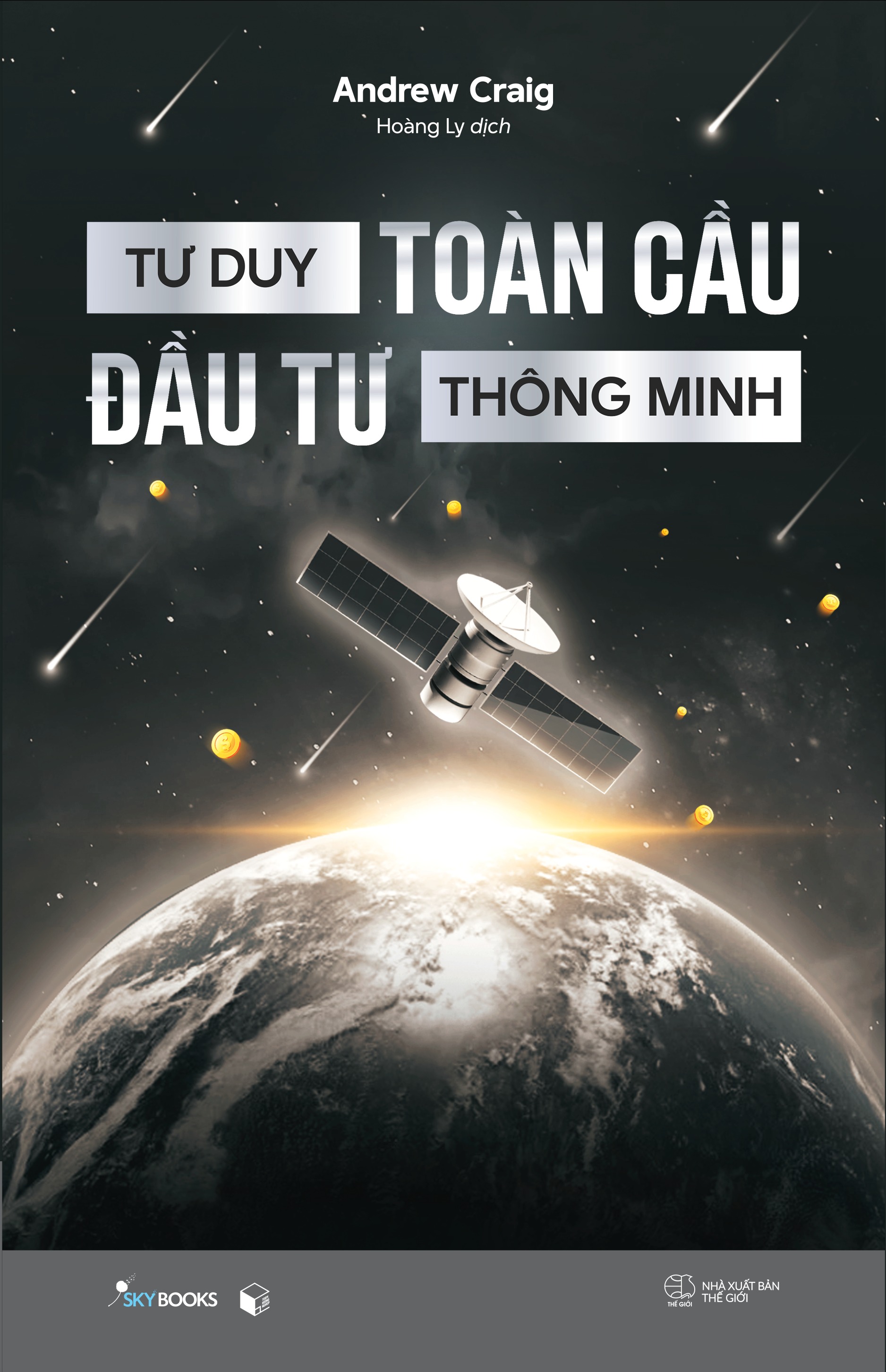 Tư Duy Toàn Cầu - Đầu Tư Thông Minh