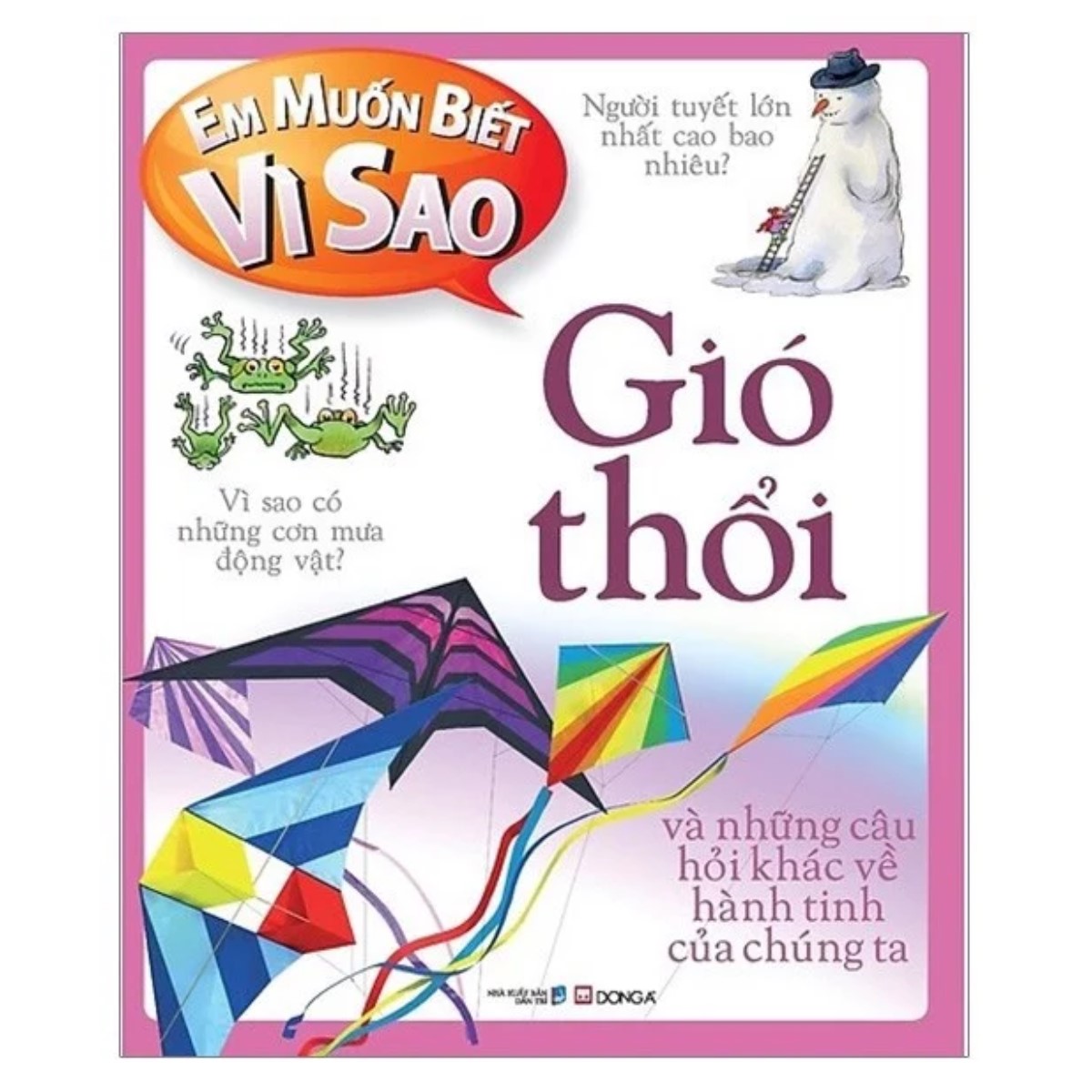 Bộ Em Muốn Biết Vì Sao Lựa Chọn Theo Chủ Đề - Gió Thổi