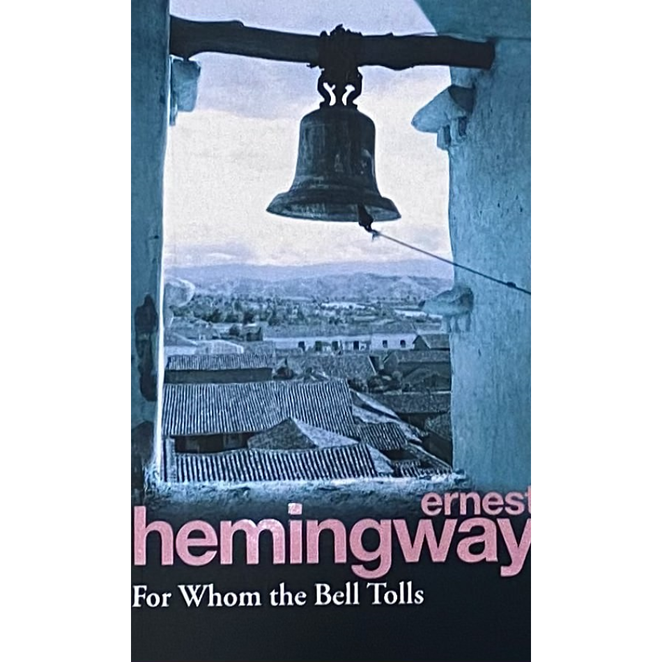 Sách văn học tiếng Anh - For Whom The Bell Tolls