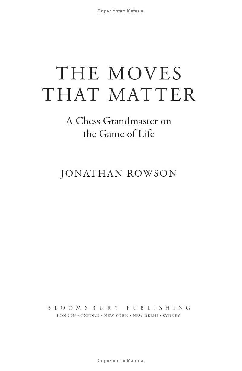 Sách ngoại văn: The Moves that Matter - A Chess Grandmaster On The Game Of Life