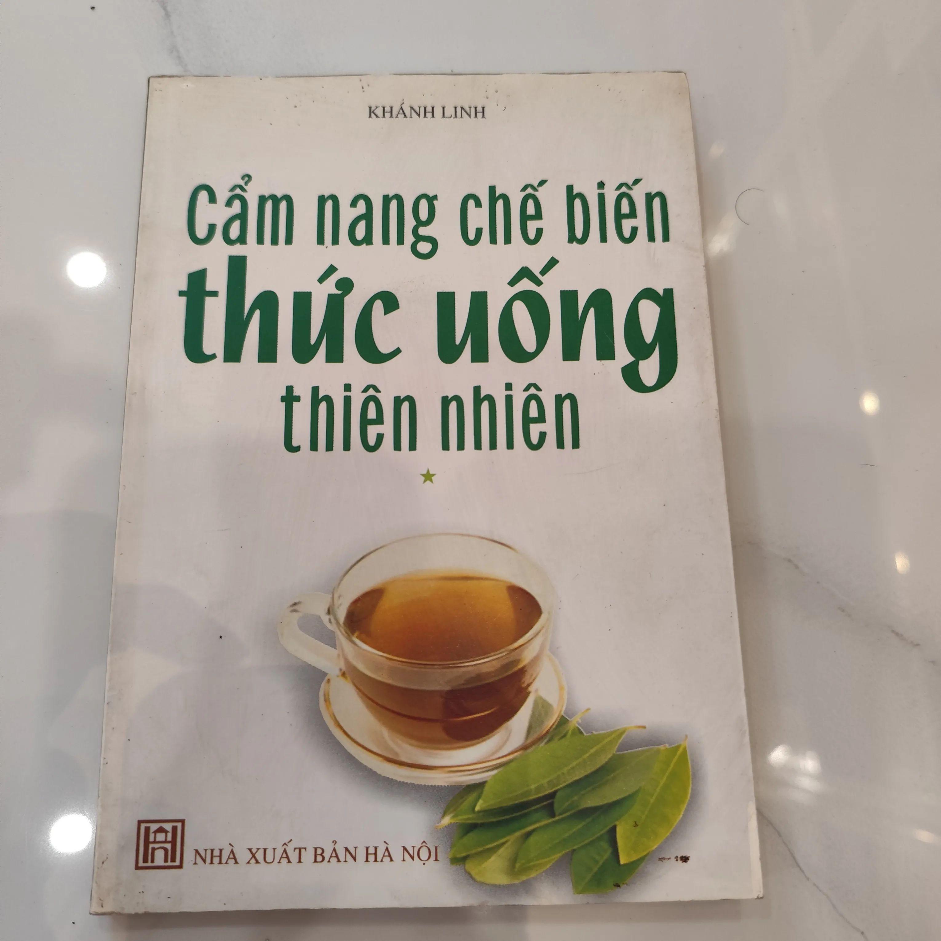 Cẩm nang chế biến thức uống thiên nhiên