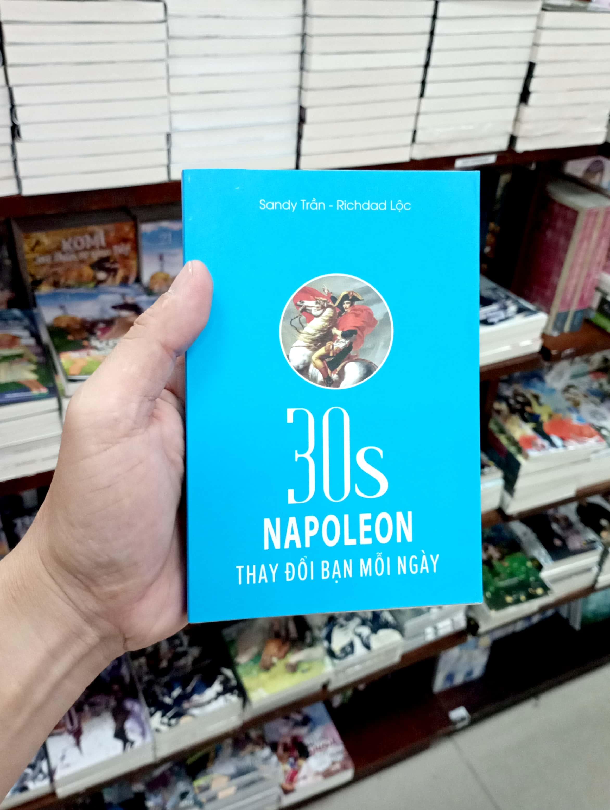 30s Napoleon Thay Đổi Bạn Mỗi Ngày