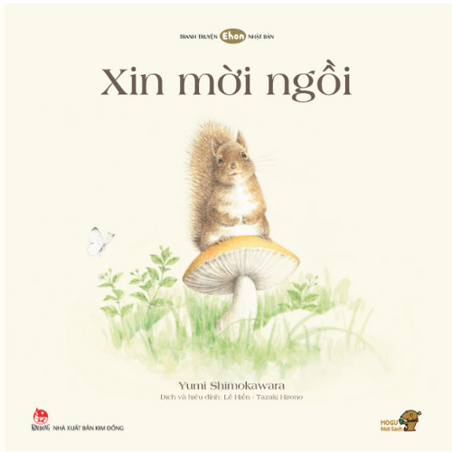 Xin mời ngồi - Tranh truyện Ehon cho bé từ 0-3 tuổi