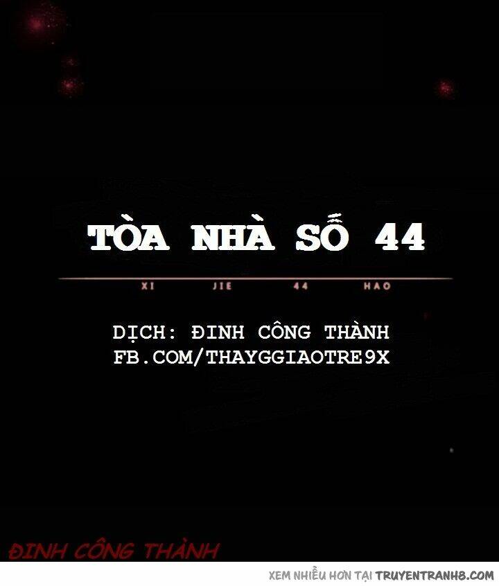 tòa nhà số 44 chapter 1 1