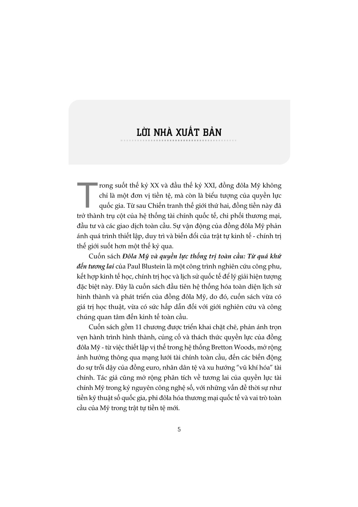 ĐôLa Mỹ và quyền lực thống trị toàn cầu. Từ quá khứ đến tương lai. (Sách đặt hàng)
