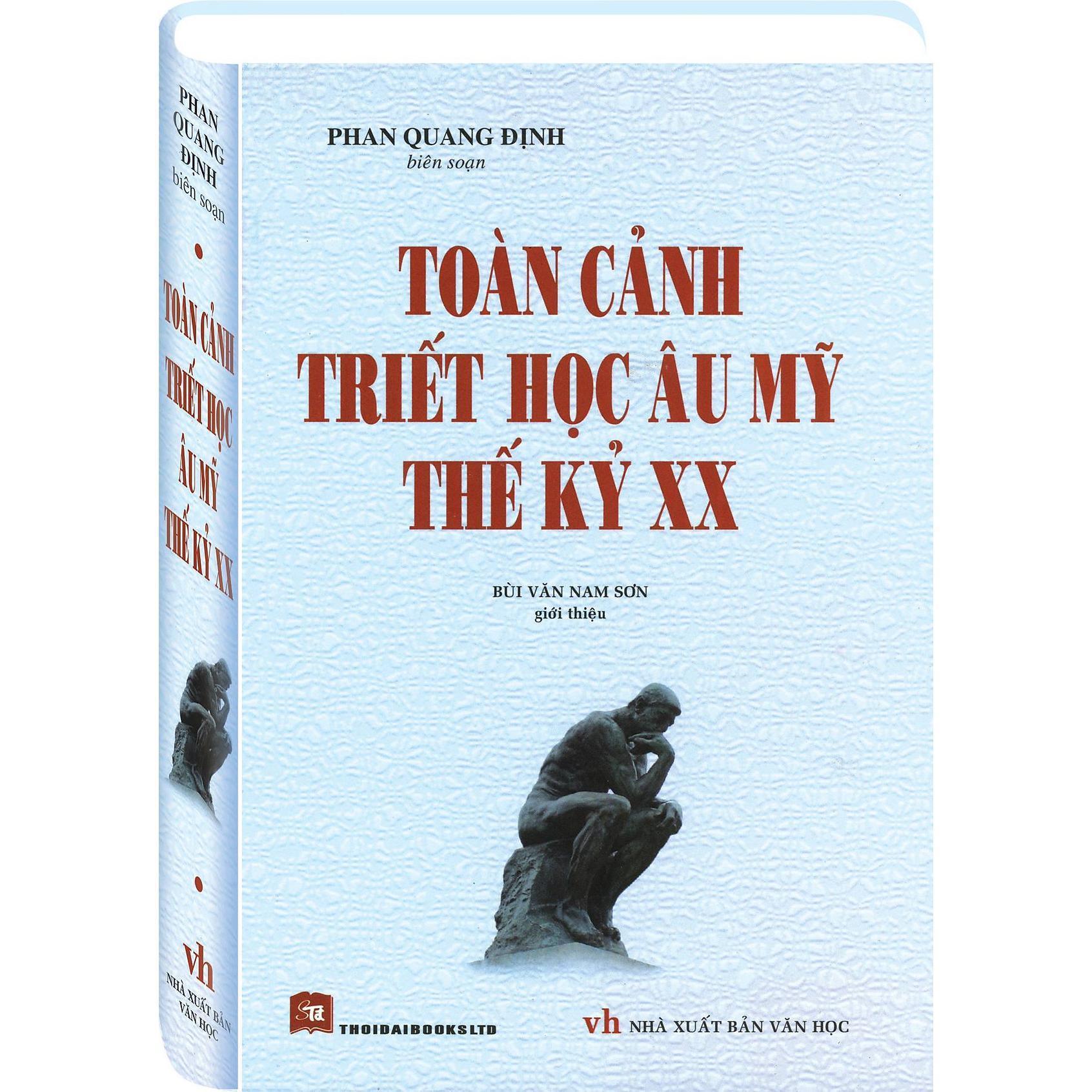 Sách - Toàn Cảnh Triết Học Âu Mỹ Thế Kỷ XX - Thời Đại
