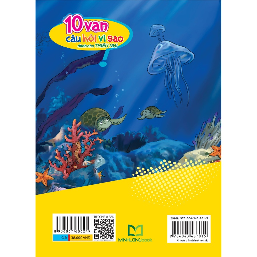 10 Vạn Câu Hỏi Vì Sao_Cá Ngựa, Chim Cánh Cut & Cá Sấu B38