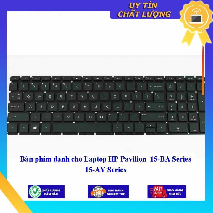 Bàn phím dùng cho Laptop HP Pavilion 15-BA Series 15-AY Series - Hàng Nhập Khẩu New Seal