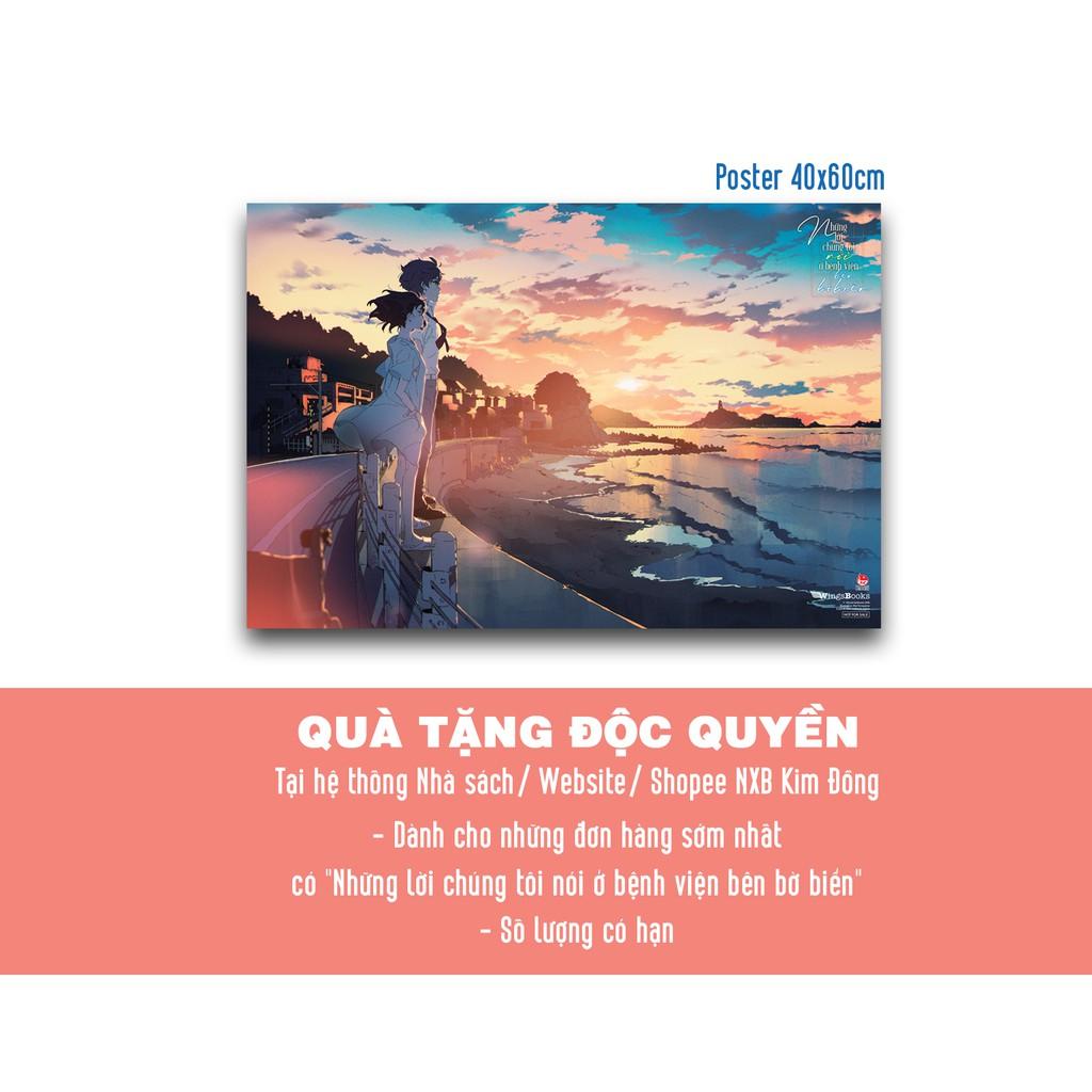 Những Lời Chúng Tôi Nói Ở Bệnh Viện Bên Bờ Biển (Bản Phổ Thông) - Tặng Bookmark - Bản Quyền