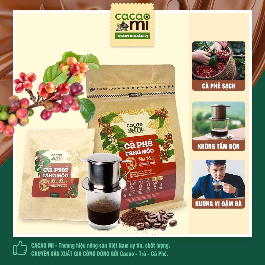 Cà phê nguyên chất rang mộc Blend Robusta và Arabica đậm đà thơm cafe pha phin ngon Cacao Mi 15g-250g