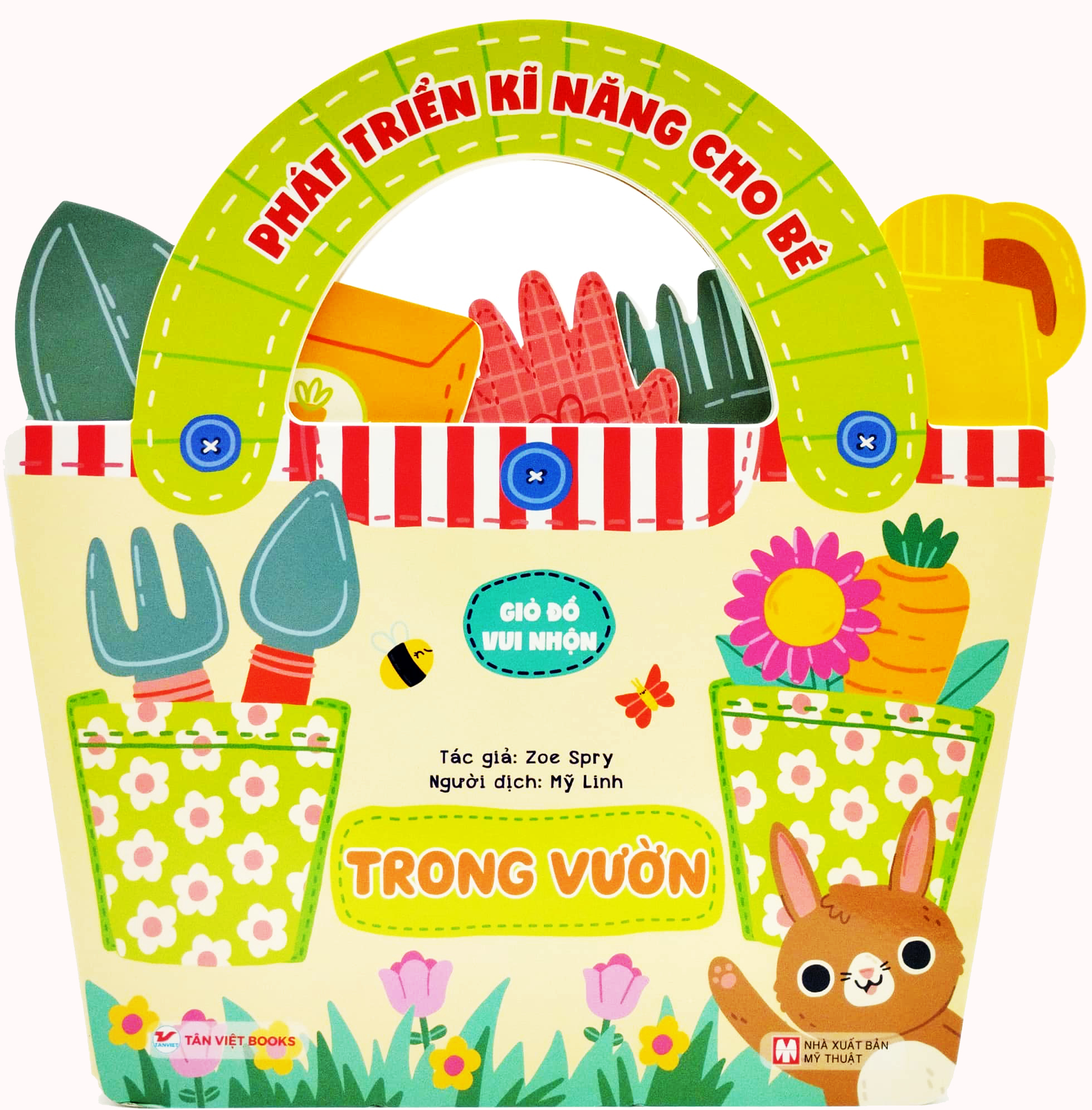 Phát Triển Kĩ Năng Cho Bé - Giỏ Đồ Vui Nhộn: Trong Vườn