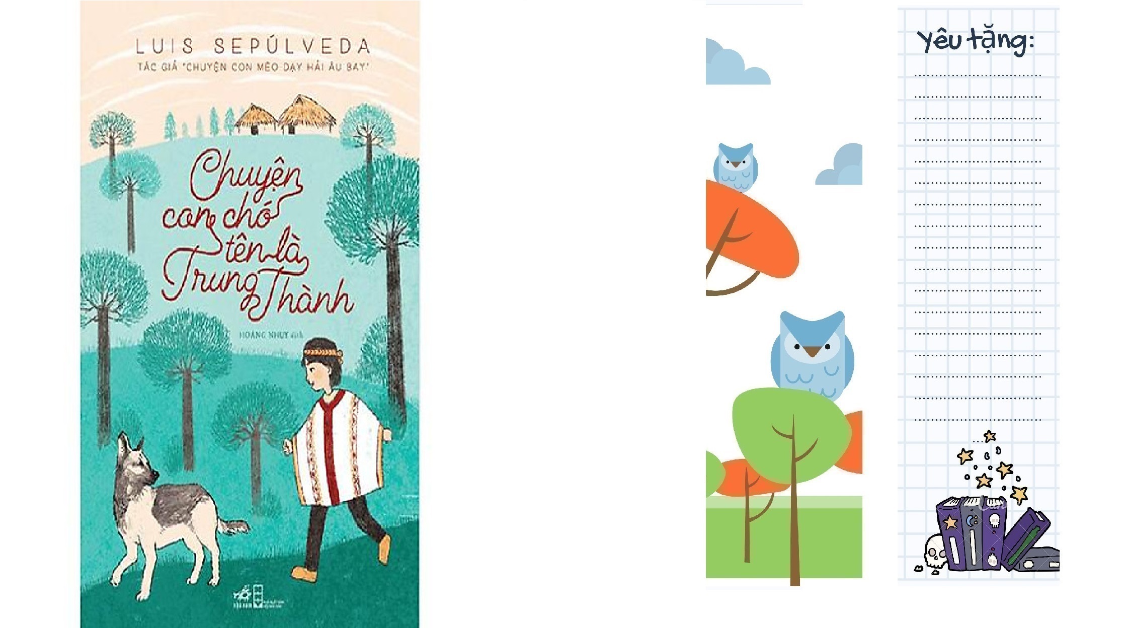 Sách - Chuyện Con Chó Tên Là Trung Thành (tặng kèm bookmark thiết kế)