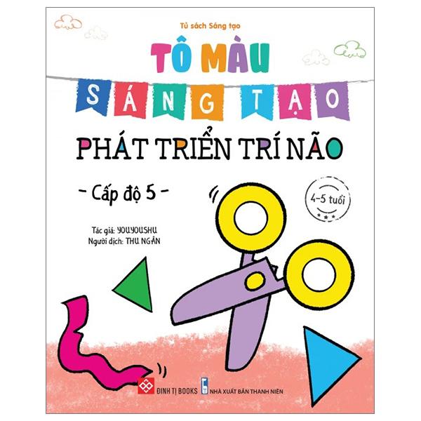 Tô Màu Sáng Tạo - Phát Triển Trí Não - Cấp Độ 5