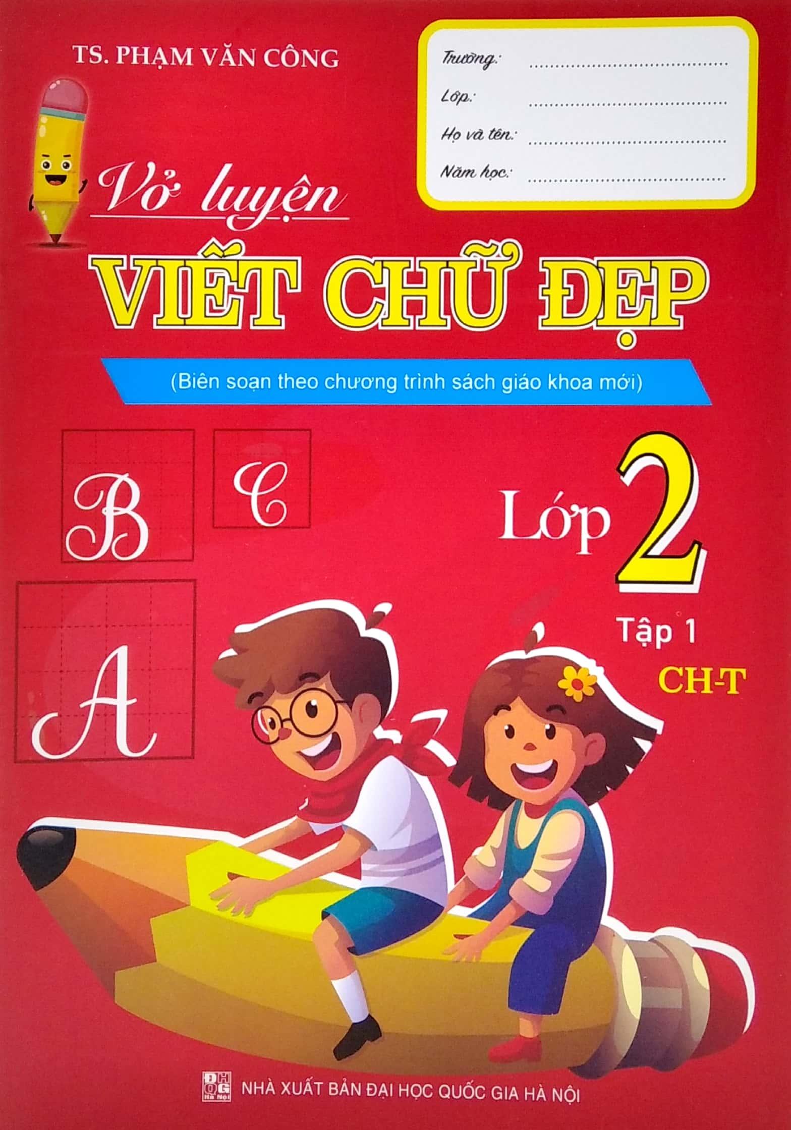 Vở Luyện Viết Chữ Đẹp Lớp 2 - Tập 1