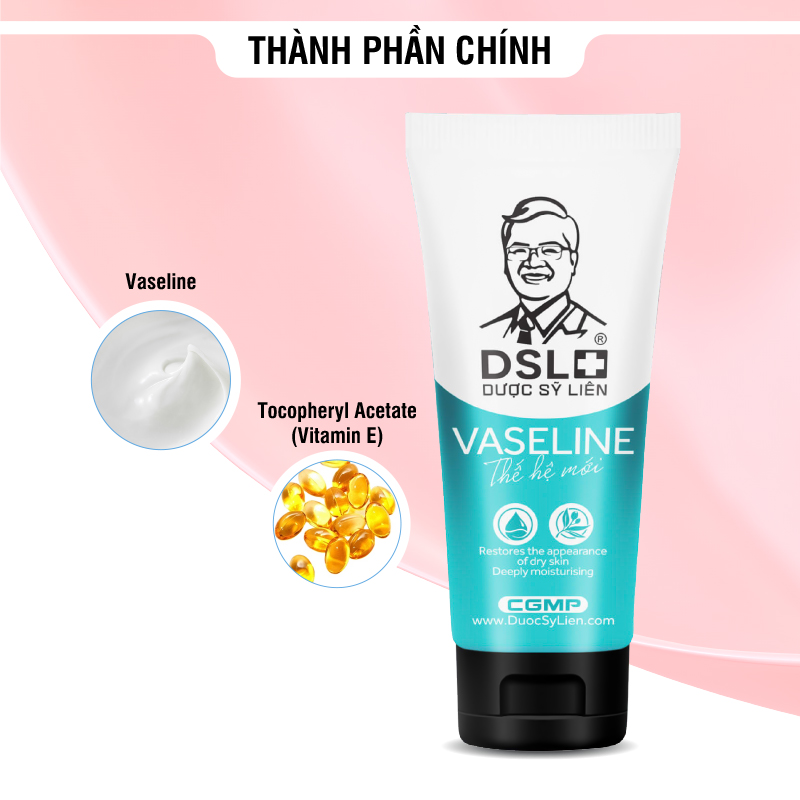 [DSL] Vaseline thế hệ mới (60g) dưỡng da, dưỡng ẩm, mềm da, mịn da, vitamin E, sáng da