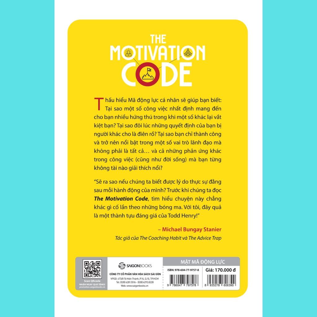 SÁCH - Mật mã động lực - Tác giảJoshua Miller, PhD , Rod Penner , Todd Henry , Todd W. Hall, PhD