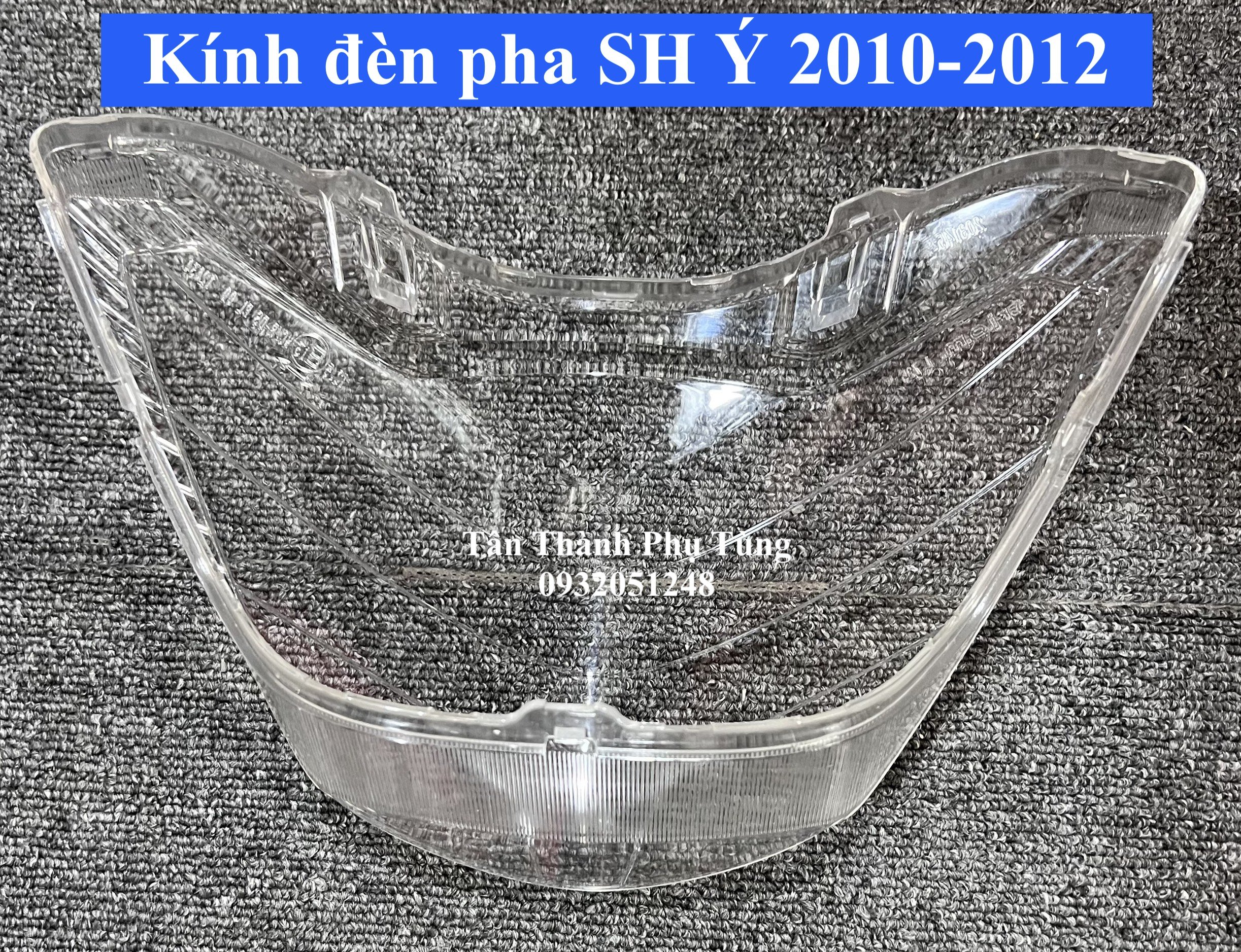 Kính đèn pha dành cho SH Ý 2010-2012