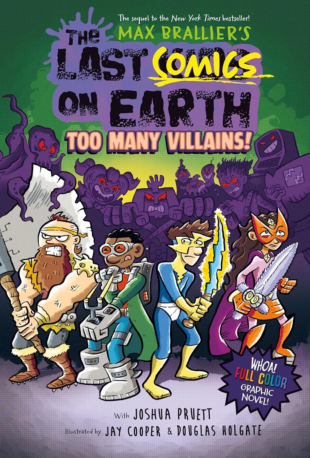 Sách ngoại văn: The Last Comics On Earth - Too Many Villains!