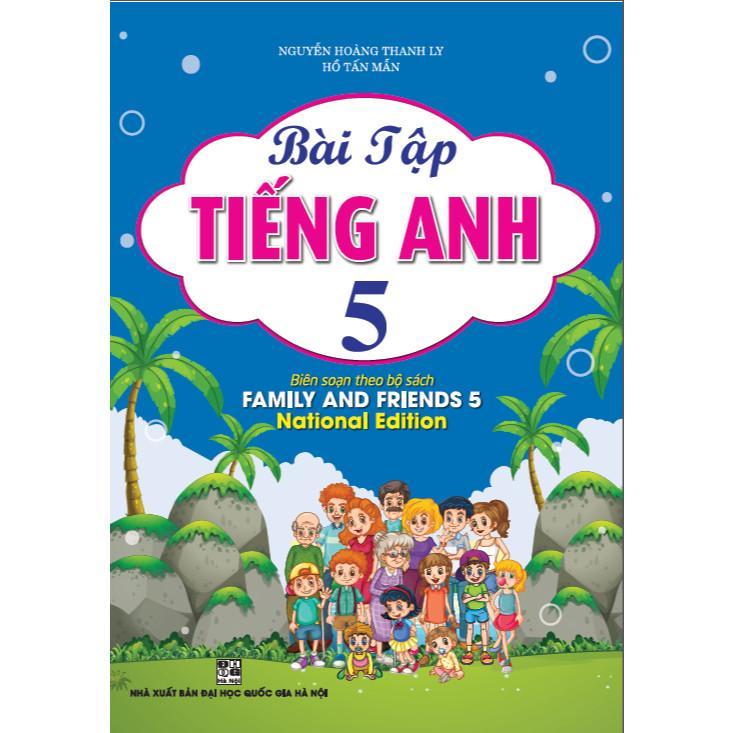 Sách - Bài Tập Tiếng Anh Lớp 5 - Biên Soạn Theo Bộ Sách Family And Friends 5 National Edition - Hồng Ân