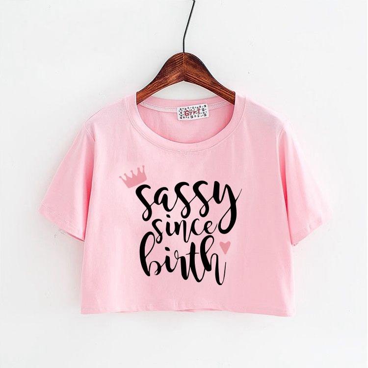 Áo Thun Nữ Croptop In chữ Sassy Since Birth ATN3461 - J.A Shop