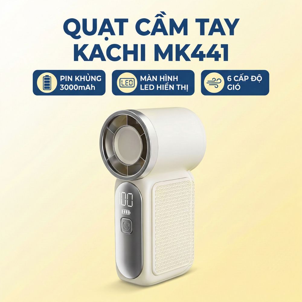 Quạt Cầm Tay Mini Kachi MK441 - Pin Khủng 3000mAh, Màn Hình LED Hiển Thị, 6 Cấp Độ Gió (Bảo Hành 18 Tháng) - hàng chính hãng