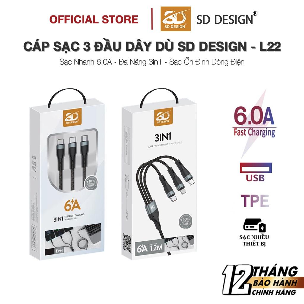 Cáp Sạc Nhanh 3 Đầu L22 SD Design dòng 6.0A 3in1 Dây Dù Sạc cho các thiết bị di động bảo hành 1 đổi