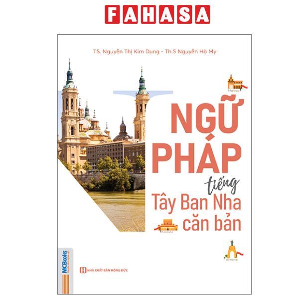 Sách - Ngữ Pháp Tiếng Tây Ban Nha Căn Bản