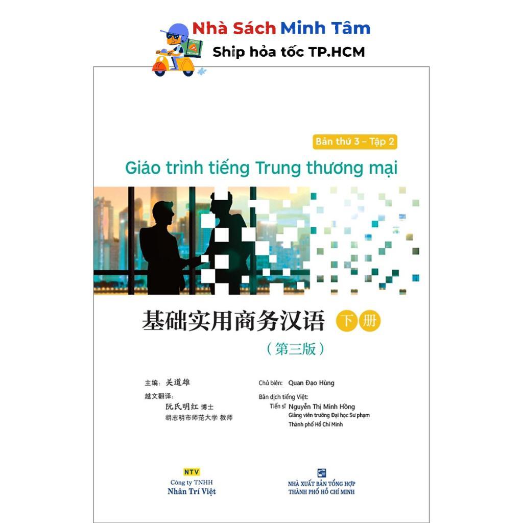 Sách - Giáo Trình Tiếng Trung Thương Mại - Bản Thứ 3 - Tập 2 - Nhân Trí Việt - ảnh 2