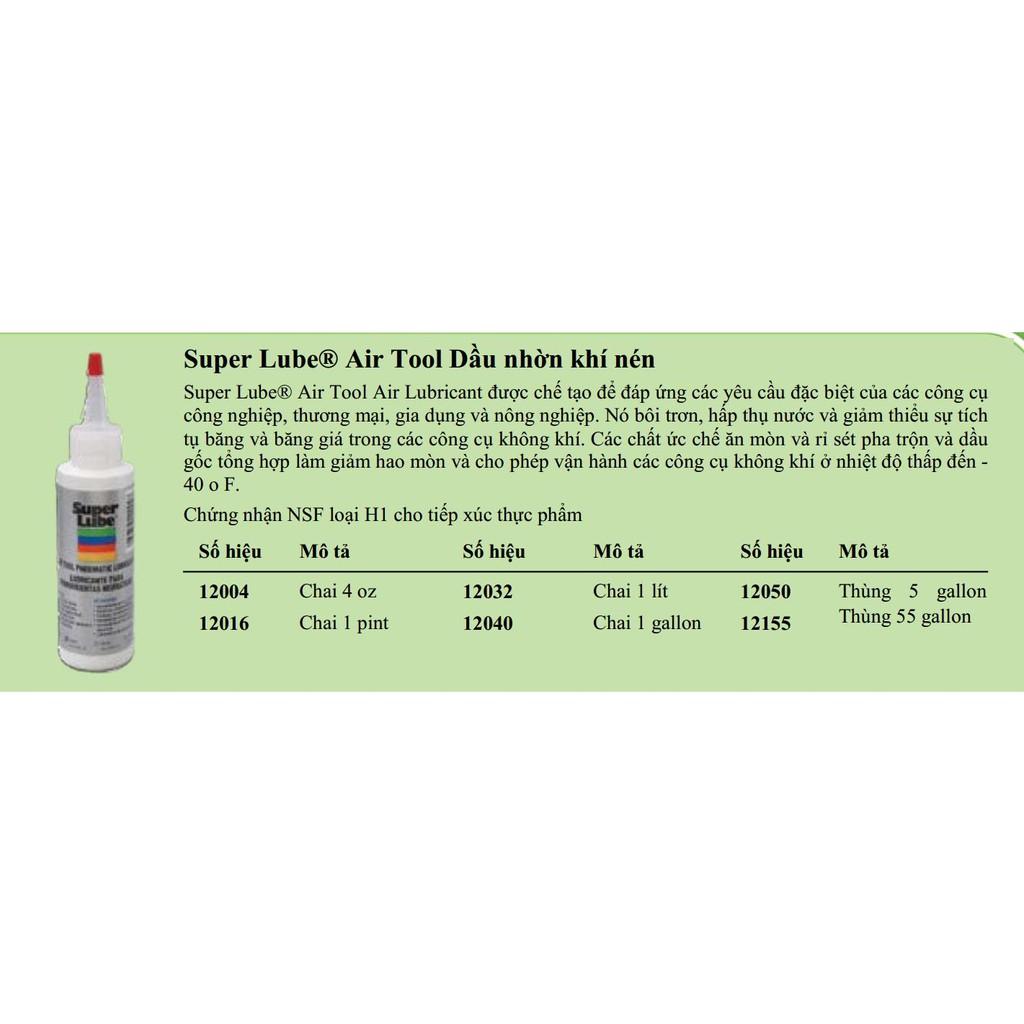 Dầu bôi trơn khí nén Super lube 12004-4oz (Hàng chính hãng, Đầy đủ giấy tờ)