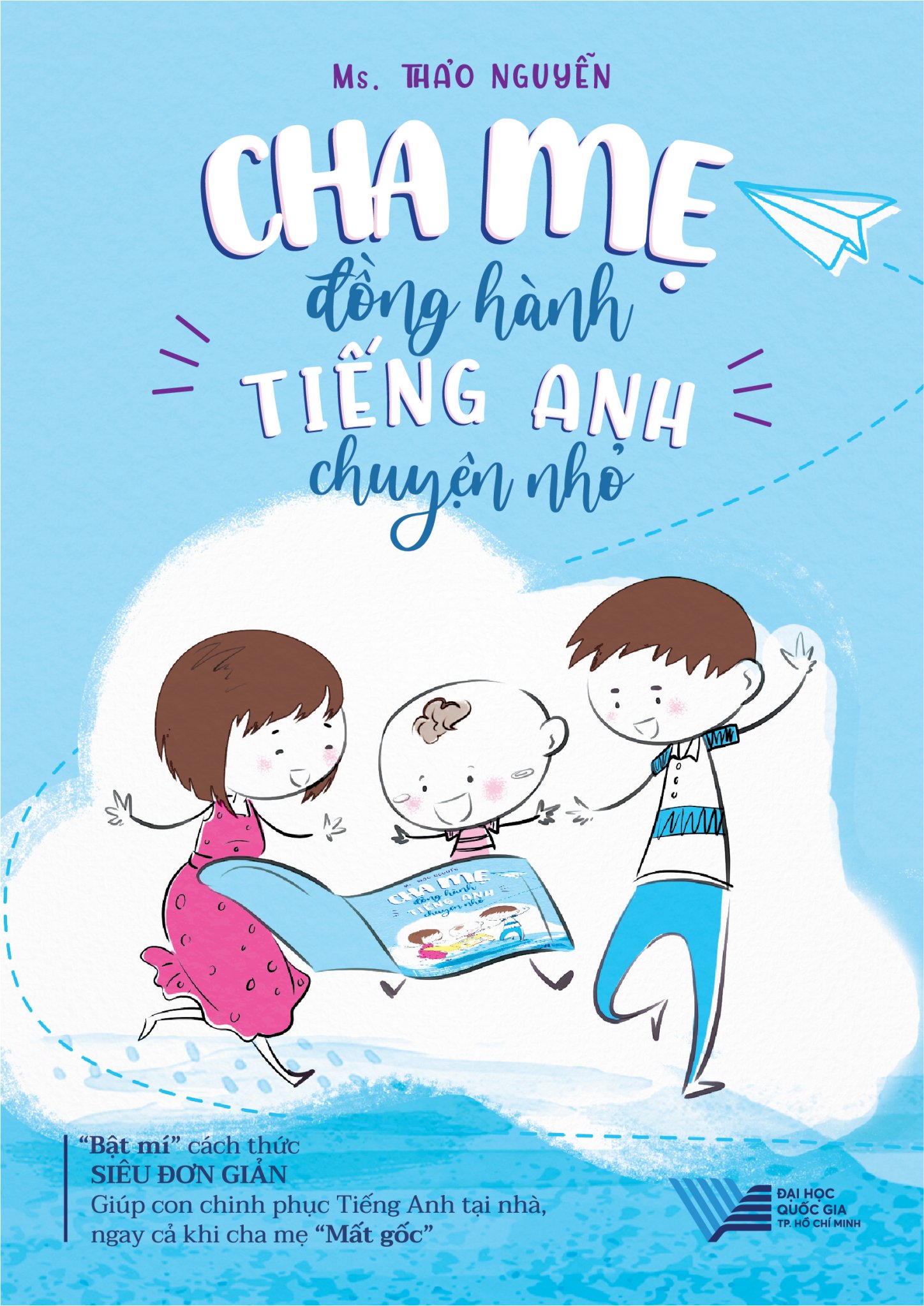 Cha mẹ đồng hành-Tiếng Anh chuyện nhỏ