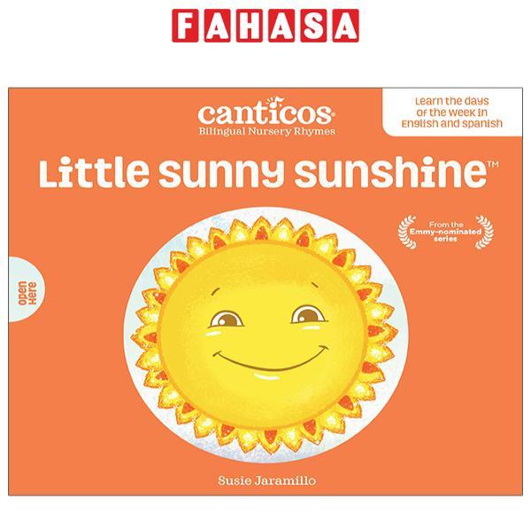 Little Sunny Sunshine / Sol Solecito: Bilingual Nursery Rhymes