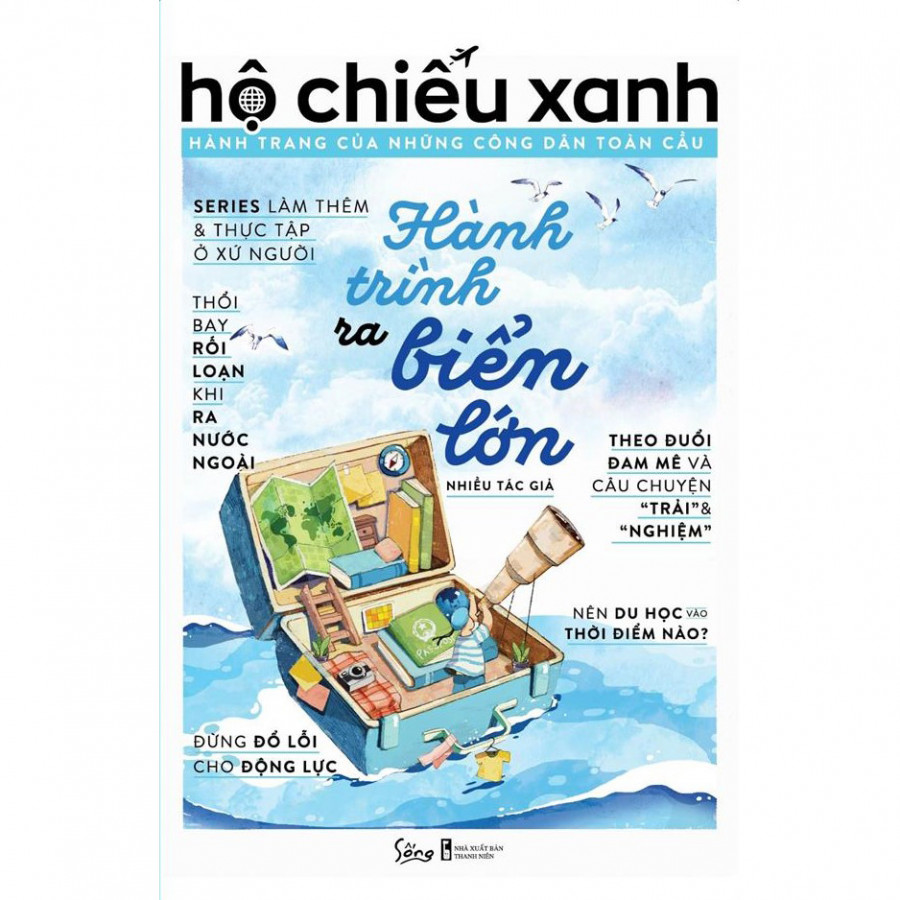 Hộ Chiếu Xanh: Hành Trang Của Những Công Dân Toàn Cầu - Hành Trình Ra Biển Lớn