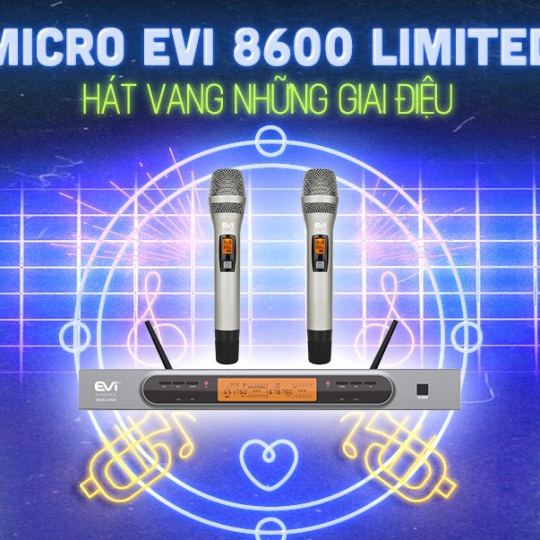 Micro Karaoke Chuyên Nghiệp EVI T8600Limted - Hàng Chính Hãng